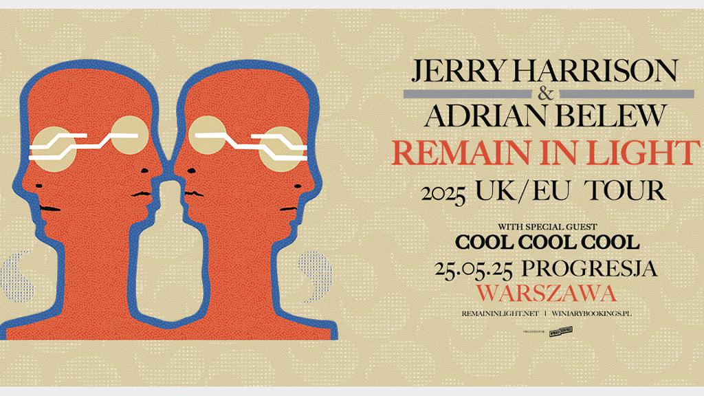 Jerry Harrison & Adrian Belew + Cool Cool Cool