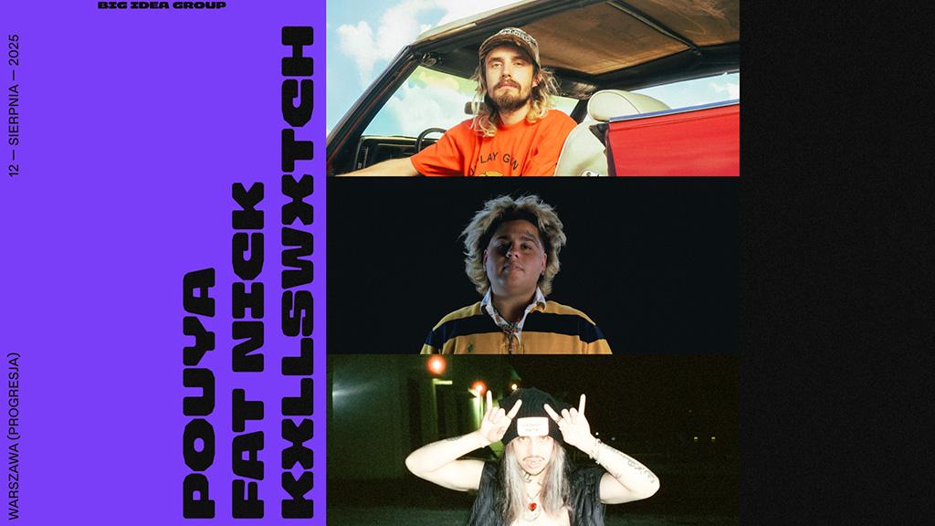 Pouya + Fat Nick + Kxllswxtch