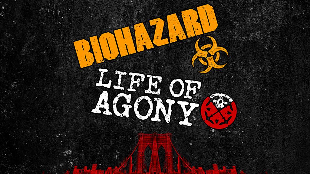 Biohazard + Life of Agony + LYLVC