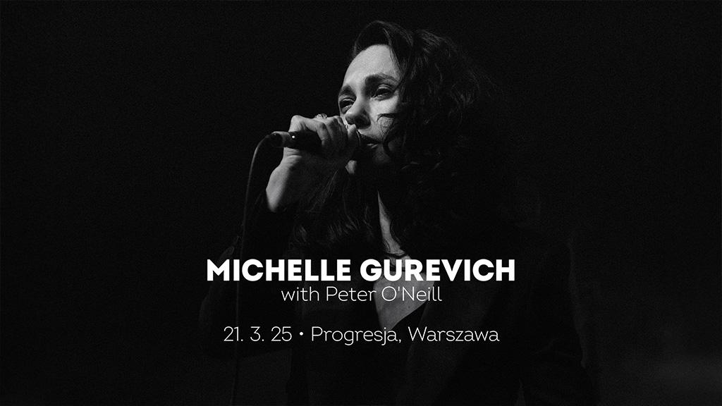 Michelle Gurevich + Peter O’Neill