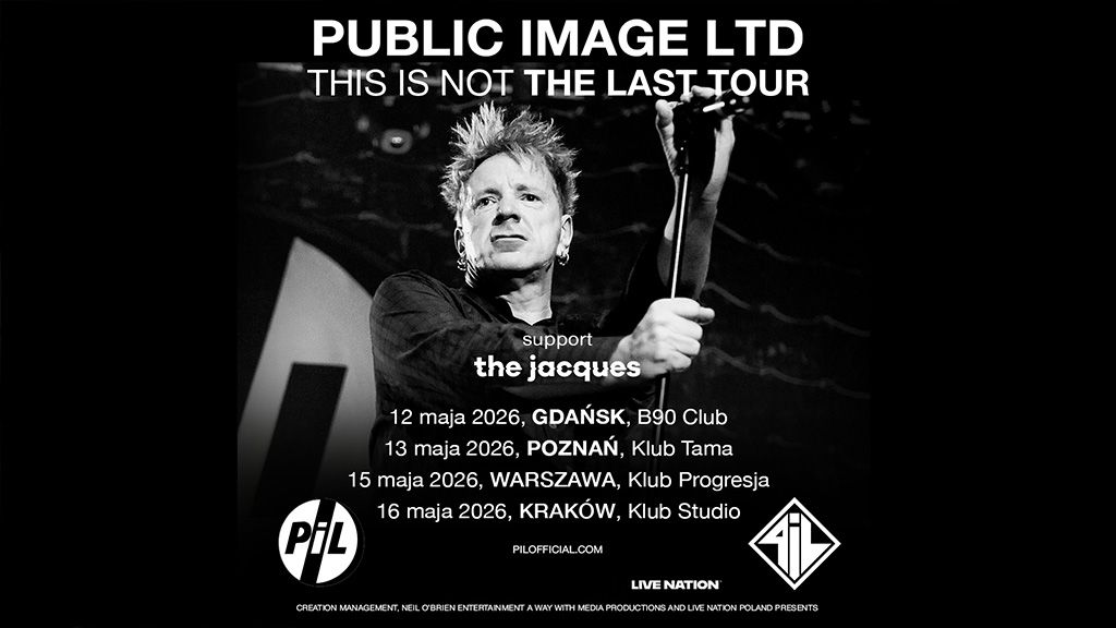 Public Image Ltd + The Jackques