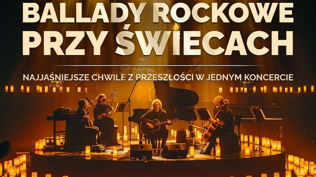 Ballady Rockowe przy świecach
